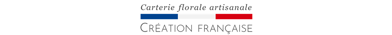 Carterie florale artisanale - Création française