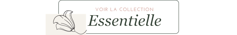 Découvrir ESSENTIELLE